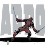 Mike Hawthorne Joins Deadpool With Issue #8