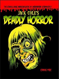 Jack_Cole_Deadly_Horror_01