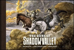 The Guns of Shadow Valley HC Cover