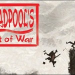 Preview: Deadpool’s Art of War #1 by David & Koblish