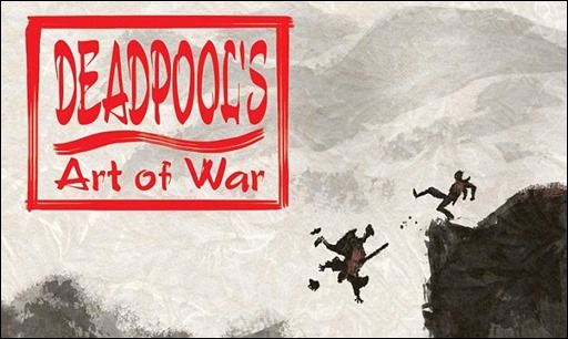 Deadpool’s Art of War #1