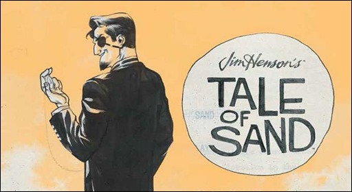 Jim Henson’s Tale of Sand: The Illustrated Screenplay