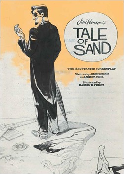 Jim Henson’s Tale of Sand: The Illustrated Screenplay Cover