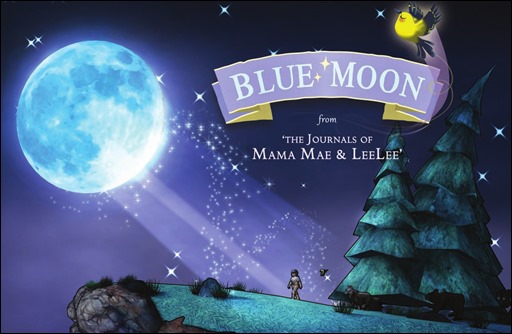 Blue Moon: From the Journals of Mama Mae and Leelee