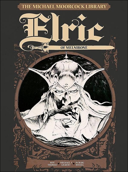 The Michael Moorcock Library - Volume 1: Elric of Melnibone Cover