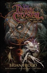 Jim Henson’s The Dark Crystal: Creation Myths Vol. 1 Cover