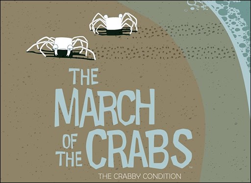 The March of the Crabs Vol. 1: The Crabby Condition