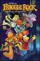 Jim Henson’s Fraggle Rock: Journey to the Everspring HC Cover
