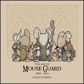 The Art of Mouse Guard: 2005-2015 HC Cover