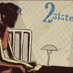 Preview: 2 Sisters: A Super-Spy Graphic Novel HC by Matt Kindt