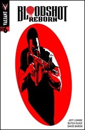 Bloodshot Reborn #6 Cover - Lieber Variant