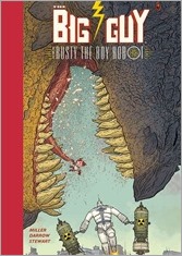 The Big Guy And Rusty The Boy Robot New Edition HC Cover