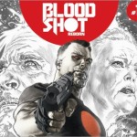 First Look: Bloodshot Reborn: The Analog Man – Director’s Cut #1