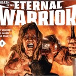 Wrath of the Eternal Warrior #1 Preview Video Trailer
