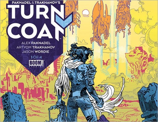 Paknadel & Trakhanov’s Turncoat #1