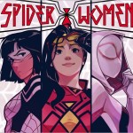 Silk, Spider-Woman and Spider-Gwen Unite in Spider-Women Alpha #1