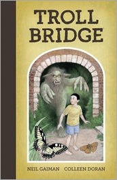 Neil Gaiman’s Troll Bridge HC Cover