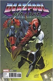 Deadpool: Back in Black #1 Cover - Liefeld Variant