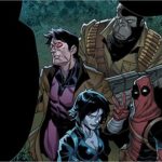 First Look: Deadpool and The Mercs For Money #4 by Bunn & Coello