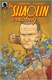 The Shaolin Cowboy: Who'll Stop the Reign? #1 Cover