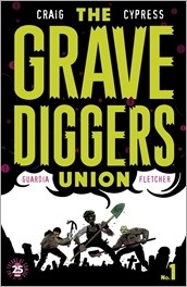 The Gravediggers Union #1 Cover