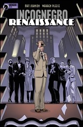 Incognegro: Renaissance #1 Cover