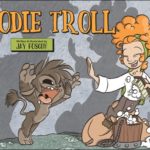Preview: Bodie Troll OGN by Jay Fosgitt (KaBOOM!)