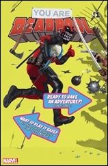 You Are Deadpool #1 Cover