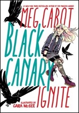 Black Canary: Ignite