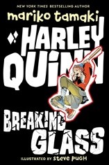 Harley Quinn: Breaking Glass 