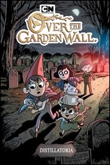 Over The Garden Wall: Distillatoria Cover