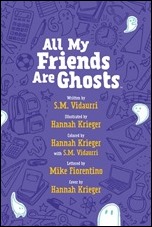 All My Friends Are Ghosts OGN Preview 1