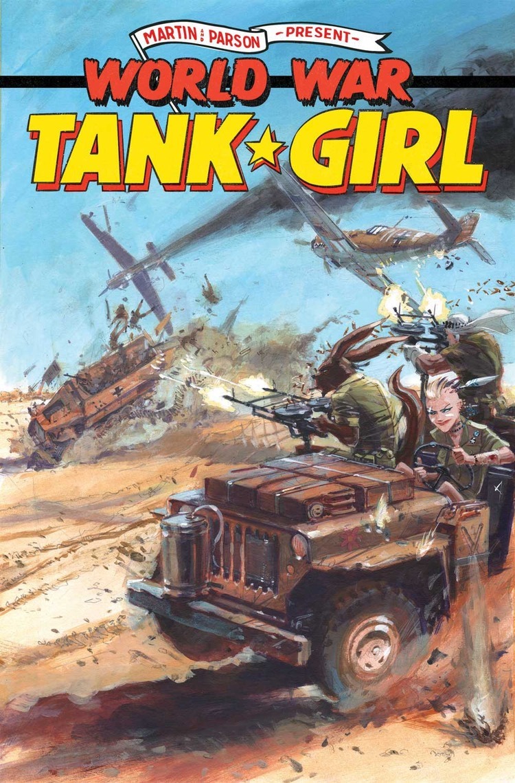 Preview Tank Girl World War Tank Girl 1 By Martin Amp Parson Titan